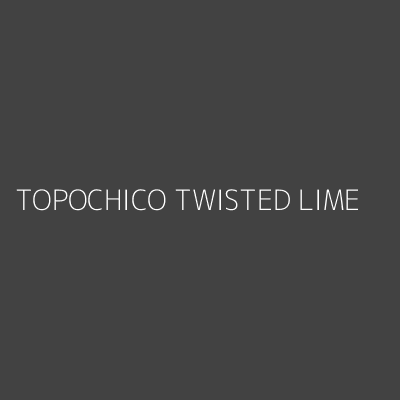 Product TOPOCHICO TWISTED LIME