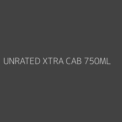 Product UNRATED XTRA CAB 750ML
