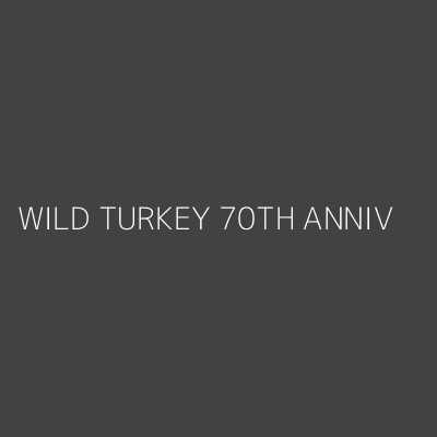 Product WILD TURKEY 70TH ANNIV