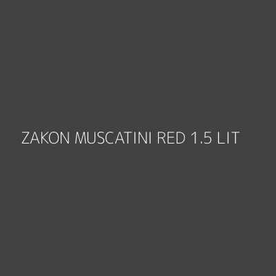 Product ZAKON MUSCATINI RED 1.5 LIT