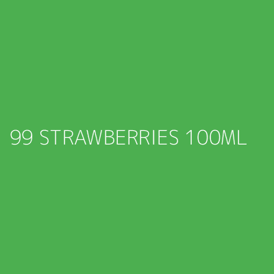 Product 99 STRAWBERRIES 100ML