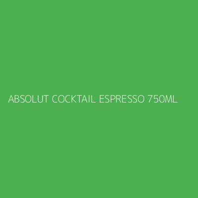 Product ABSOLUT COCKTAIL ESPRESSO 750ML