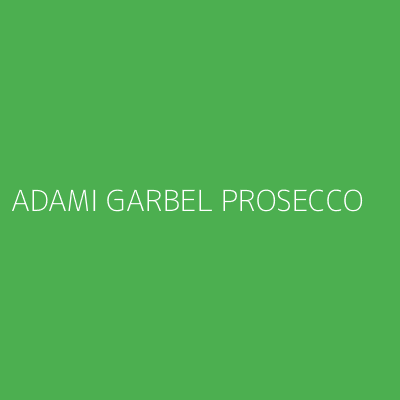 Product ADAMI GARBEL PROSECCO