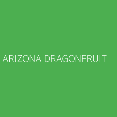 Product ARIZONA DRAGONFRUIT