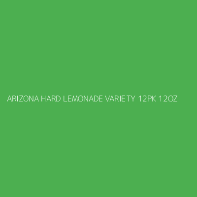 Product ARIZONA HARD LEMONADE VARIETY 12PK 12OZ
