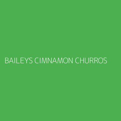 Product BAILEYS CIMNAMON CHURROS 