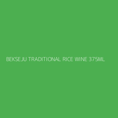 Product BEKSEJU TRADITIONAL RICE WINE 375ML