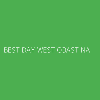 Product BEST DAY WEST COAST NA