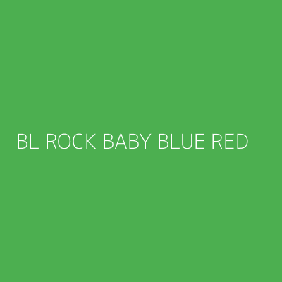 Product BL ROCK BABY BLUE RED