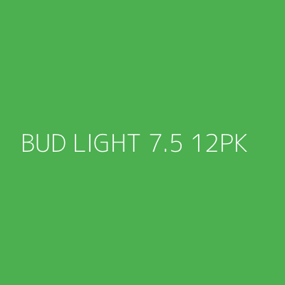 Product BUD LIGHT 7.5 12PK