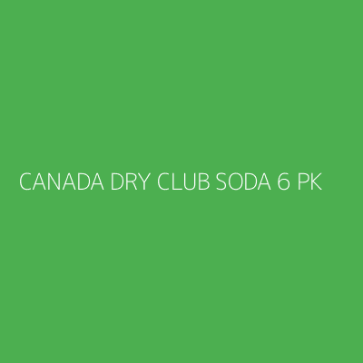 Product CANADA DRY CLUB SODA 6 PK