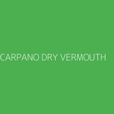 Product CARPANO DRY VERMOUTH