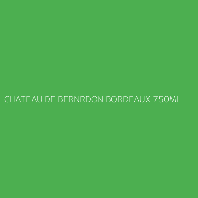 Product CHATEAU DE BERNRDON BORDEAUX 750ML