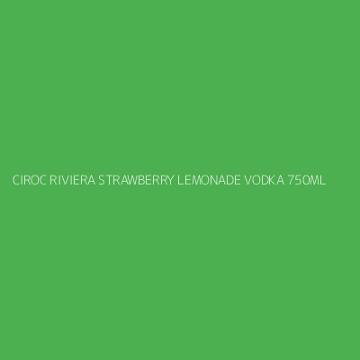 Product CIROC RIVIERA STRAWBERRY LEMONADE VODKA 750ML