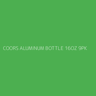 Product COORS ALUMINUM BOTTLE 16OZ 9PK