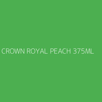 Product CROWN ROYAL PEACH 375ML