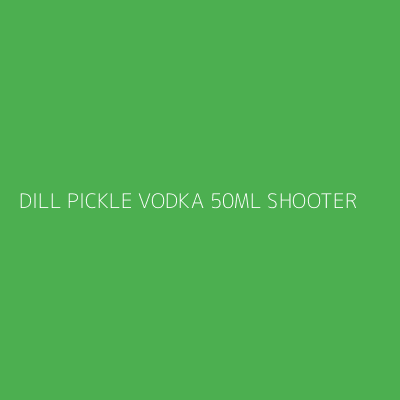 Product DILL PICKLE VODKA 50ML SHOOTER