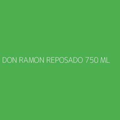 Product DON RAMON REPOSADO 750 ML