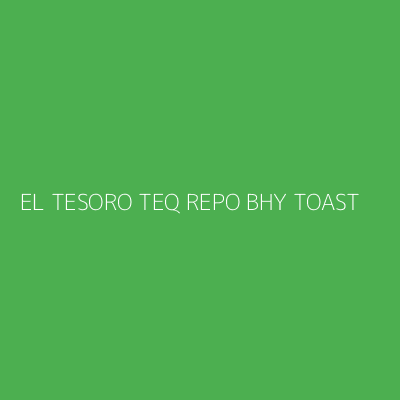Product EL TESORO TEQ REPO BHY TOAST