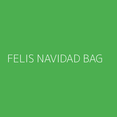Product FELIS NAVIDAD BAG