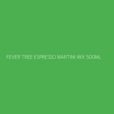 Product FEVER TREE ESPRESSO MARTINI MIX 500ML