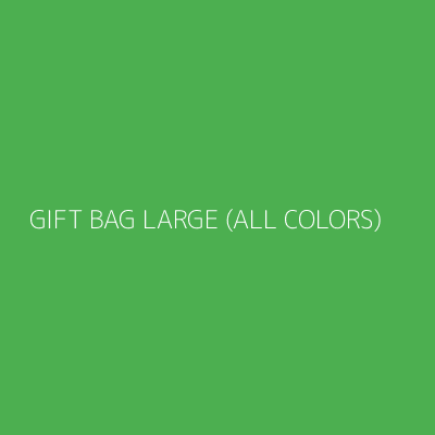 Product GIFT BAG LARGE (ALL COLORS)