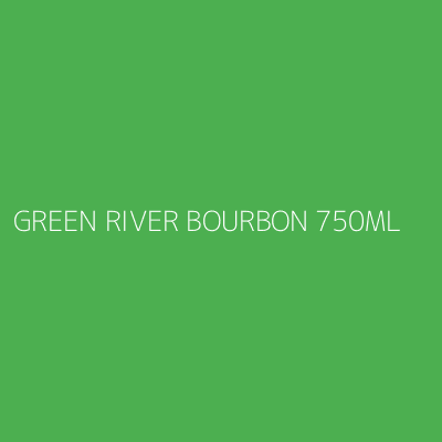 Product GREEN RIVER BOURBON 750ML