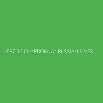Product HERZOG CHARDONNAY RUSSIAN RIVER