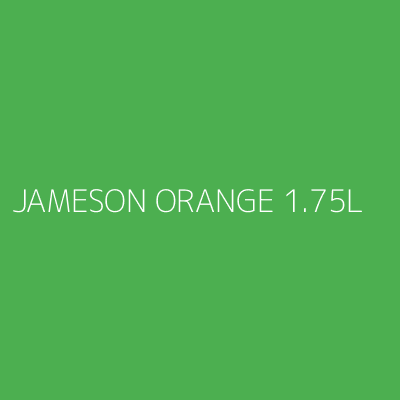 Product JAMESON ORANGE 1.75L
