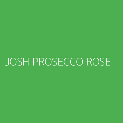Product JOSH PROSECCO ROSE