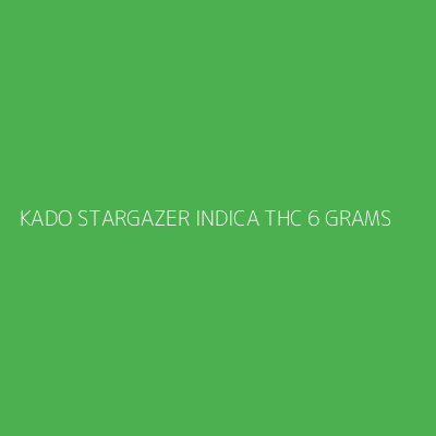 Product KADO STARGAZER INDICA THC 6 GRAMS