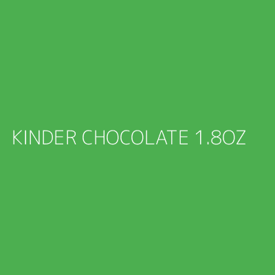 Product KINDER CHOCOLATE 1.8OZ