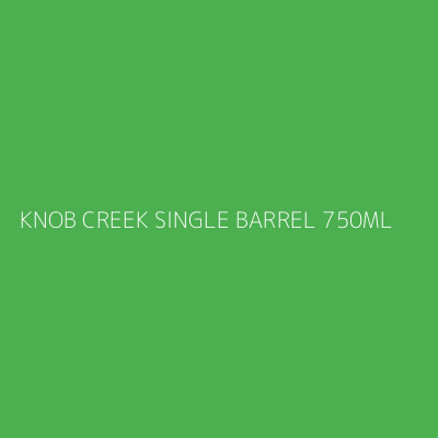 Product KNOB CREEK SINGLE BARREL 750ML