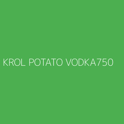 Product KROL POTATO VODKA750