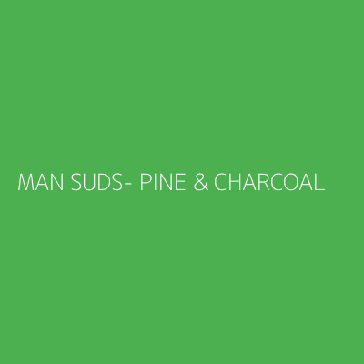 Product MAN SUDS- PINE & CHARCOAL