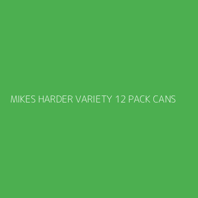 Product MIKES HARDER VARIETY 12 PACK CANS