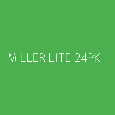 Product MILLER LITE 24PK