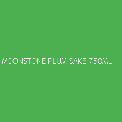 Product MOONSTONE PLUM SAKE 750ML