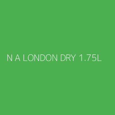 Product N A LONDON DRY 1.75L