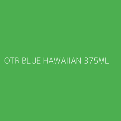 Product OTR BLUE HAWAIIAN 375ML