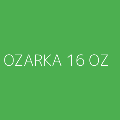 Product OZARKA 16 OZ