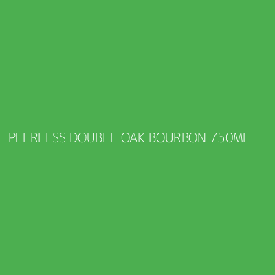 Product PEERLESS DOUBLE OAK BOURBON 750ML