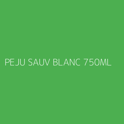 Product PEJU SAUV BLANC 750ML