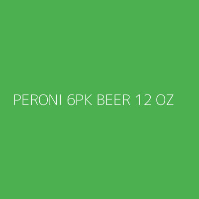 Product PERONI 6PK BEER 12 OZ