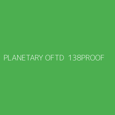 Product PLANETARY OFTD  138PROOF