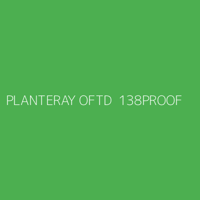 Product PLANTERAY OFTD  138PROOF