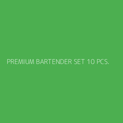 Product PREMIUM BARTENDER SET 10 PCS.