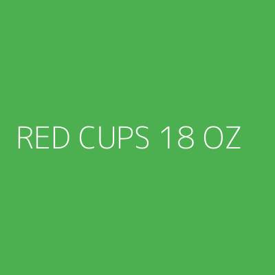 Product RED CUPS 18 OZ