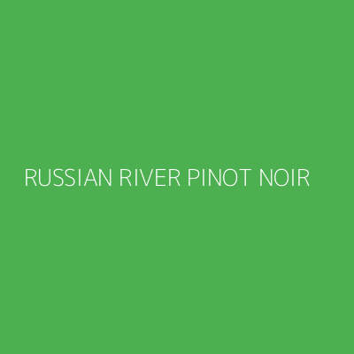 Product RUSSIAN RIVER PINOT NOIR