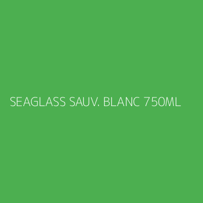 Product SEAGLASS SAUV. BLANC 750ML